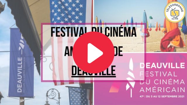 Reportage de TéléSorbonne au Festival de Deauville 2021